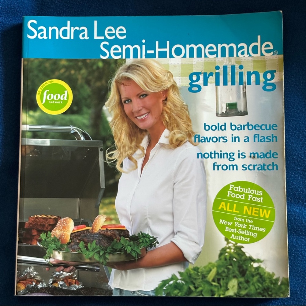 Semi-Homemade Grilling Cookbook